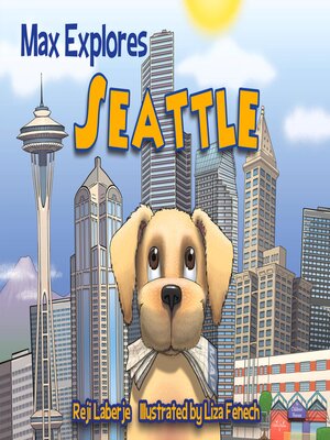 cover image of Max Explores Seattle